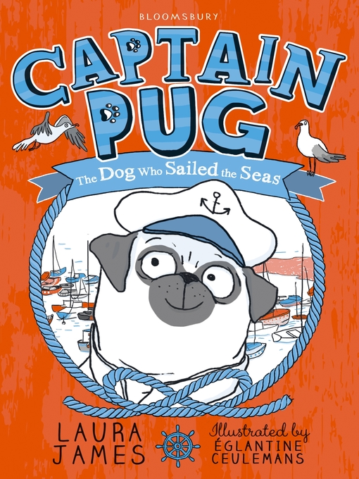 Title details for Captain Pug by Laura James - Available